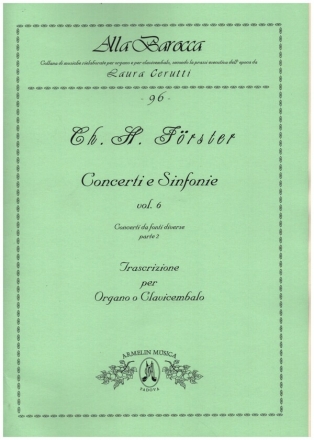 Concerti e Sinfonie vol.6 - Concerti da fonti diverse vol.2 per organo o clavicembalo