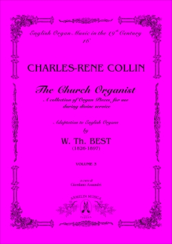 Collin, CharlesRen The Church Organist, vol. 3. A collection of Organ Pieces for use duri