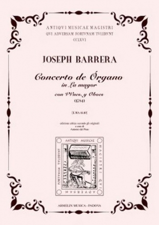 Barrera, Joseph Concierto de rgano in La Mayor (1784) con violines y oboes. 1110 (Leg