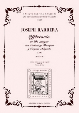 Barrera, Joseph Offertorio in Do Mayor (1786) con violines, trompas y rgano obligado.