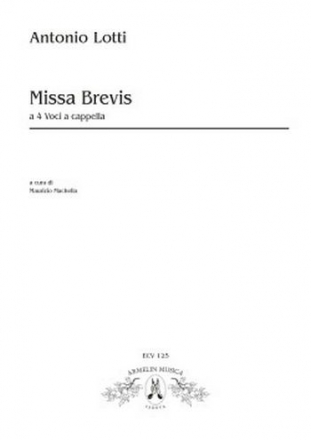 Lotti, Antonio Missa Brevis a 4 voci a cappella a 4