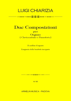 Chiarizia, Luigi Due composizioni per organo (clavicembalo o pianoforte). Il carillon d