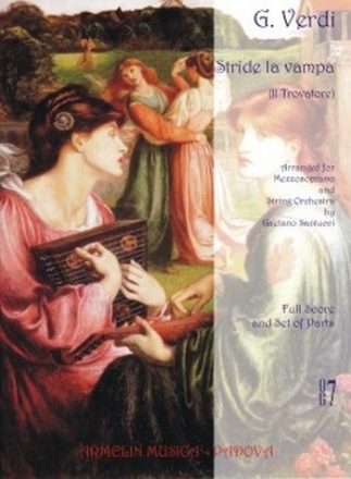 Verdi, Giuseppe Stride la vampa, da Il Trovatore. Per mezzosoprano e orchestra d'archi