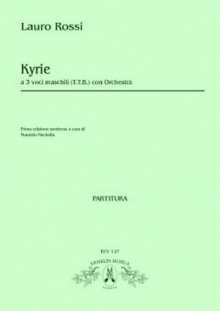 Rossi, Lauro Kyrie a tre voci (TTB) con orchestra. Partitura