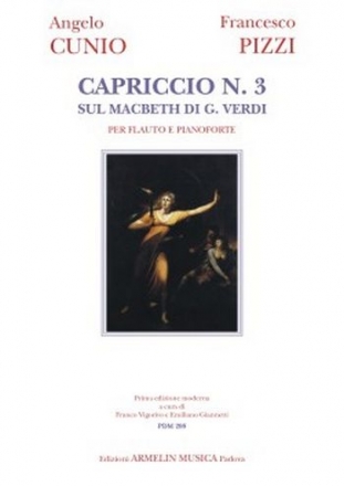 Cunio, Angelo - Pizzi, Francesco Capriccio n. 3 per flauto e pianoforte sul Macbeth di Giuseppe Verdi,