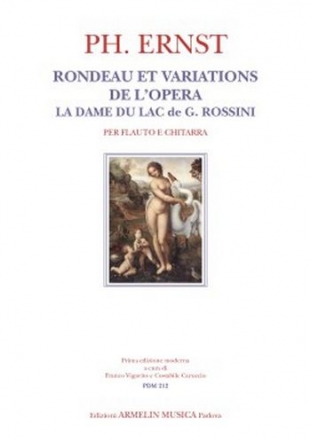 Ernst, Ph Rondeau et Variations de l'opera la Dame du Lac de Rossini. Per flauto