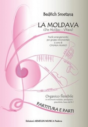 Smetana, Bedrich La Moldava. Facile arrangiamento per gruppo strumentale. Organico fles