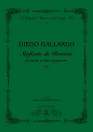 Gallardo, Diego Sinfonia de Rossini puesta a dos rganos