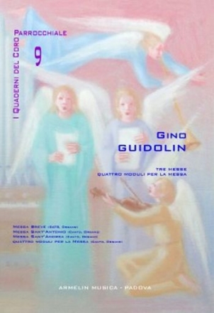 Guidolin, Gino I quaderni del coro parrocchiale, 9. Quattro Moduli per la Messa