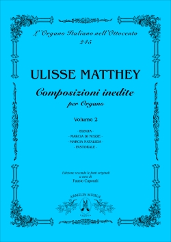 Matthey Ulisse Composizioni inedite per organo, volume 2