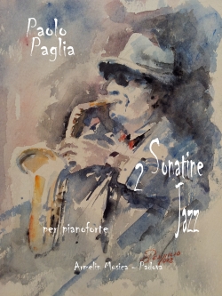 Paglia, Paolo Due Sonatine Jazz