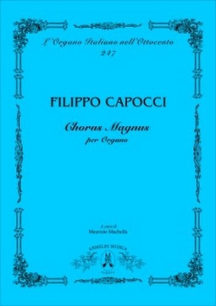 Capocci, Filippo Chorus magnus per organo solo