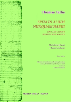 Tallis, Thomas Spem in alium nunquam habui. Mottetto per coro a 40 voci. Partitura