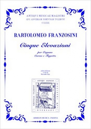 Franzosini, Bartolomeo Cinque elevazioni per Organo, Corno e Fagotto