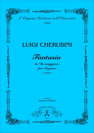 Cherubini, Luigi Fantasia in Do maggiore per Organo (1810)