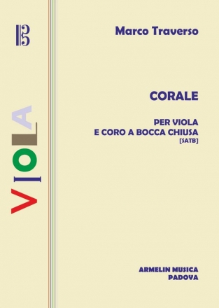 Traverso, Marco Corale per viola e coro a bocca chiusa (SATB)