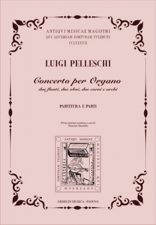 Pelleschi, Luigi Concerto per Organo, 2 oboi, 2 corni e archi. Partitura e parti