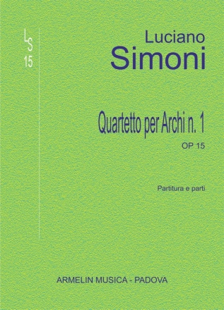 Simoni, Luciano Quartetto per archi n. 1, op. 15