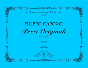 Capocci, Filippo Pezzi originali per organo, vol. 1: Andantino, Melodia, Offertorio, So