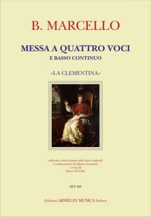 Marcello, Benedetto Messa a quattro voci 'La Clementina'. SATB e B.C. - Partitura