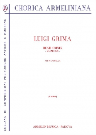 Grima, Luigi Beati omnes.  Salmo 128 per coro a tre voci  (ATB)