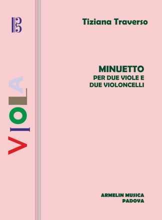 Traverso, Tiziana Minuetto per due viole e due violoncelli