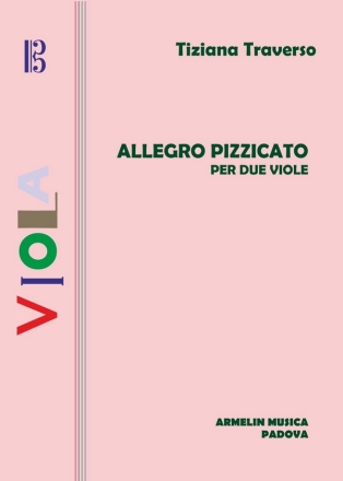 Traverso, Tiziana Allegro pizzicato. Per 2 viole