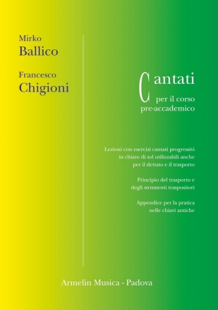 Ballico, Mirko - Chigioni Francesco Cantati per il corso pre-accademico. Lezioni con esercizi cantati prog