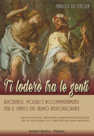 Di Lenola, Marco Ti loder tra le genti. Ritornelli, moduli e accompagnamenti per il ca