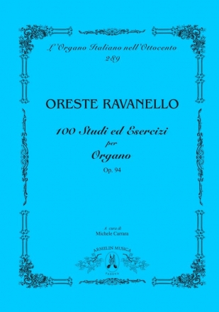 100 studi ed esercizi op.94 per organo