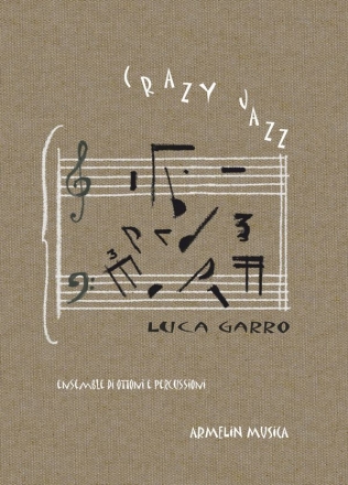 Garro, Luca Cray Jazz. Partitura e parti