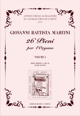 Martini, Giovanni Battista 26 Pieni per l'Organo, vol. 1