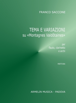 Saccone, Franco Tema e variazioni su 'Montagnes Valdtaines' per flauto, clarinetto e