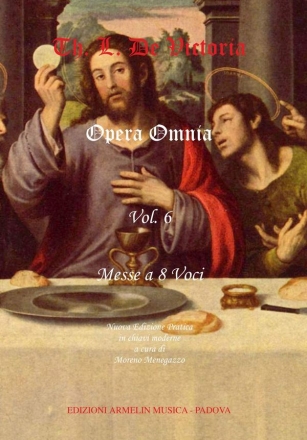 Victoria, Tomas Luis de Opera Omnia vol. 6: Messe Otto Voci