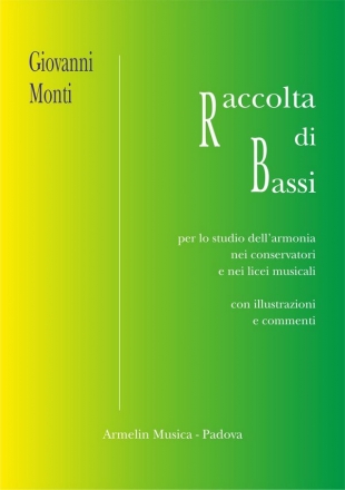 Monti, Giovanni Raccolta di bassi per lo studio dell'armonia nei conservatori e nei li