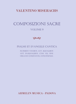 Valentino Miserachs, Composiozionoi Sacre Volume 9 Vocal and Organ Vocal Score