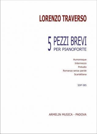 Lorenzo Traverso, 5 pezzi brevi per pianoforte Piano Book