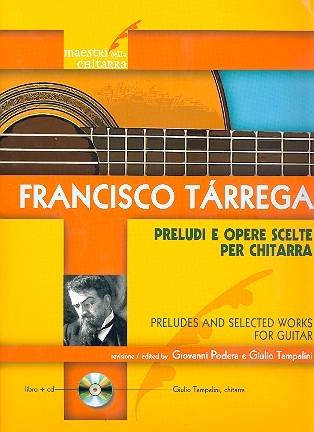 Preludi e opere scelte (+CD) per chitarra