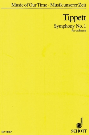 Tippett, Sir Michael Symphony No. 1 fr Orchester Studienpartitur