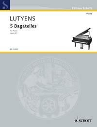 Lutyens, Elisabeth Five Bagatelles op. 49 fr Klavier