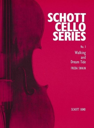 Swain, Freda Walking and Dream Tide fr Violoncello und Klavier