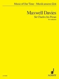 Maxwell Davies, Sir Peter Sir Charles his Pavan fr Orchester Studienpartitur