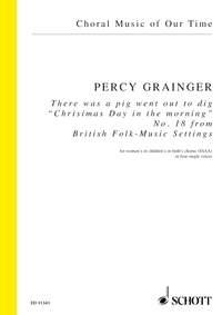 There was a pig went out to dig frauenchor oder Kinderchor (SSAA) oder 4 solo Singstimmen Chorpartitur