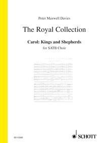 Maxwell Davies, Sir Peter Carol: Kings and Shepherds fr gemischten Chor (SATB) Chorpartitur