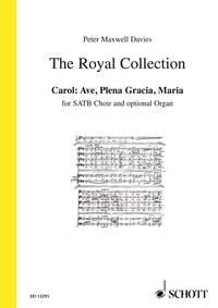 Maxwell Davies, Sir Peter Carol: Ave, Plena Gracia fr gemischten Chor (SATB), Orgel ad lib. Chorpartitur