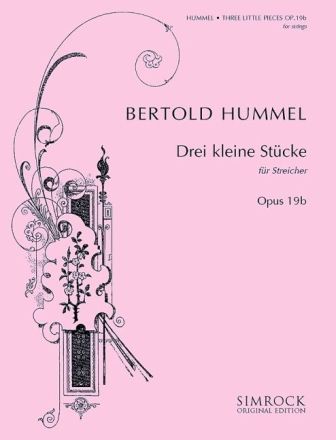 Drei kleine Stcke op. 19b fr Streichorchester Partitur und Stimmen 5 Violine I, 5 Violine II, 3 Viola, 3 Violoncel