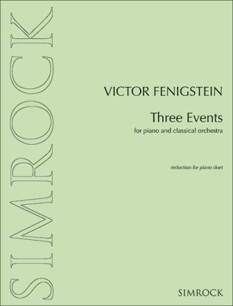 Fenigstein, Viktor - Three Events fr Klavier und Orchester Klavierauszug fr 2 Klaviere