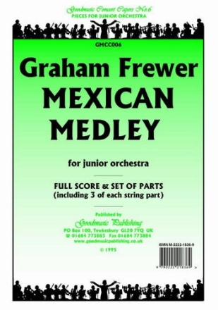 Mexican Medley for junior orchestra score and parts (strings 3-3-3-3) Orchestra