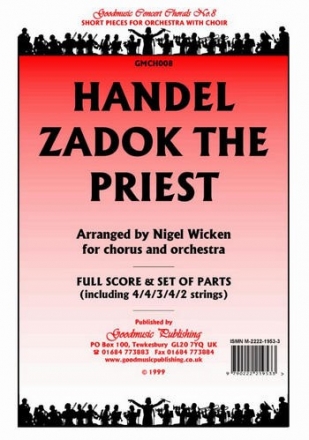 Zadok the Priest for mixed chorus and orchestra score and parts