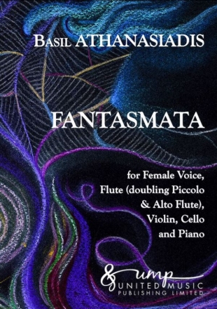 Athanasiadis B., Fantasmata (score & parts) Female Voice, Flute, Violin, Cello, Piano